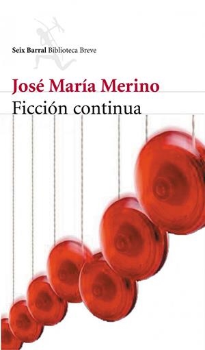 FICCIÓN CONTINUA | 9788432211706 | MERINO, JOSE MARIA | Galatea Llibres | Llibreria online de Reus, Tarragona | Comprar llibres en català i castellà online