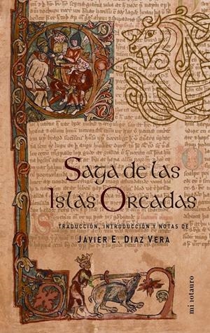 SAGA DE LAS ISLAS ORCADAS, LA | 9788445072394 | DIAZ VERA, JAVIER | Galatea Llibres | Llibreria online de Reus, Tarragona | Comprar llibres en català i castellà online