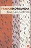 FRANCOMORIBUNDIA   PDL | 9788466313193 | Galatea Llibres | Librería online de Reus, Tarragona | Comprar libros en catalán y castellano online