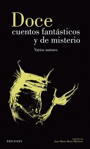 DOCE CUENTOS FANTÁSTICOS Y DE MISTERIO | 9788426352637 | VARIOS AUTORES | Galatea Llibres | Librería online de Reus, Tarragona | Comprar libros en catalán y castellano online