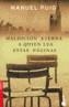MALDICION ETERNA A QUIEN LEA ESTAS PAG. | 9788432216640 | PUIG, MANUEL | Galatea Llibres | Llibreria online de Reus, Tarragona | Comprar llibres en català i castellà online