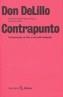 CONTRAPUNTO | 9788432243097 | DELILLO, DON | Galatea Llibres | Llibreria online de Reus, Tarragona | Comprar llibres en català i castellà online