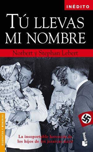 TÚ LLEVAS MI NOMBRE | 9788408058014 | LEBERT, NORBERT Y STEPHEN | Galatea Llibres | Llibreria online de Reus, Tarragona | Comprar llibres en català i castellà online