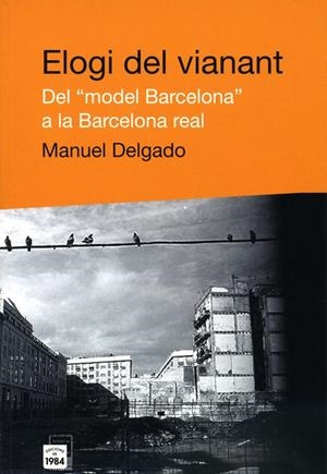 ELOGI DEL VIANANT | 9788496061453 | DELGADO, MANEL | Galatea Llibres | Librería online de Reus, Tarragona | Comprar libros en catalán y castellano online