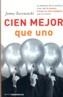 CIEN MEJOR QUE UNO | 9788479535919 | SUROWIECKI, JAMES | Galatea Llibres | Llibreria online de Reus, Tarragona | Comprar llibres en català i castellà online