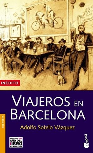 VIAJEROS EN BARCELONA | 9788408058038 | SOTELO VAZQUEZ, ADOLFO | Galatea Llibres | Llibreria online de Reus, Tarragona | Comprar llibres en català i castellà online