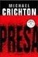 PRESA | 9788497932448 | CRICHTON, MICHAEL | Galatea Llibres | Llibreria online de Reus, Tarragona | Comprar llibres en català i castellà online