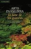 BOSC DE LES GUINEUS, EL | 9788429755862 | PAASILINA, ARTO | Galatea Llibres | Llibreria online de Reus, Tarragona | Comprar llibres en català i castellà online