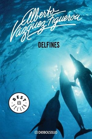 DELFINES | 9788497599573 | VAZQUEZ-FIGUEROA, ALBERTO | Galatea Llibres | Llibreria online de Reus, Tarragona | Comprar llibres en català i castellà online