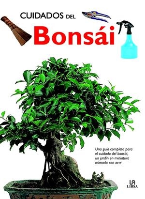 CUIDADOS DEL BONSAI | 9788466210256 | KINJO, JORGE | Galatea Llibres | Librería online de Reus, Tarragona | Comprar libros en catalán y castellano online