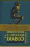 DICCIONARIO DEL DIABLO, EL | 9788481093599 | BIERCE, AMBROSE | Galatea Llibres | Llibreria online de Reus, Tarragona | Comprar llibres en català i castellà online