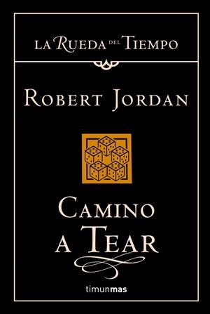 RUEDA DEL TIEMPO 5: CAMINO A TEAR | 9788448034344 | JORDAN, ROBERT | Galatea Llibres | Llibreria online de Reus, Tarragona | Comprar llibres en català i castellà online