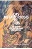 METAMORFOSIS DE DIOS, LAS | 9788420647494 | LENOIR, FREDERIC | Galatea Llibres | Llibreria online de Reus, Tarragona | Comprar llibres en català i castellà online
