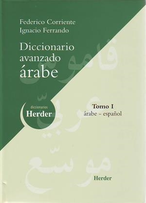 DICCIONARIO AVANZADO ARABE | 9788425422874 | CORRIENTE, FEDERICO : FERRANDO, IGNACIO | Galatea Llibres | Llibreria online de Reus, Tarragona | Comprar llibres en català i castellà online
