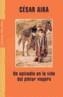 EPISODIO EN LA VIDA DEL PINTOR VIAJERO | 9788439711919 | AIRA, CESAR | Galatea Llibres | Librería online de Reus, Tarragona | Comprar libros en catalán y castellano online