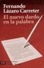 NUEVO DARDO EN LA PALABRA, EL | 9788420659398 | LAZARO CARRETER, FERNANDO | Galatea Llibres | Llibreria online de Reus, Tarragona | Comprar llibres en català i castellà online