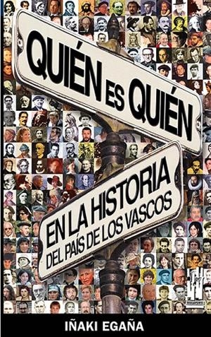 QUIEN ES QUIEN EN LA HISTORIA DEL PAIS VASCO | 9788481363999 | EGAÑA, IÑAKI | Galatea Llibres | Llibreria online de Reus, Tarragona | Comprar llibres en català i castellà online
