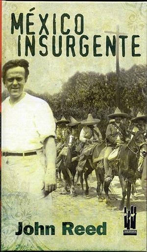 MÉXICO INSURGENTE | 9788481363203 | REED, JOHN | Galatea Llibres | Llibreria online de Reus, Tarragona | Comprar llibres en català i castellà online