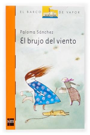 BRUJO DEL VIENTO | 9788467505047 | SANCHEZ, PALOMA | Galatea Llibres | Llibreria online de Reus, Tarragona | Comprar llibres en català i castellà online