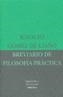 BREVIARIO DE FILOSOFIA PRACTICA | 9788478449019 | GOMEZ DE LIAÑO, IGNACIO | Galatea Llibres | Llibreria online de Reus, Tarragona | Comprar llibres en català i castellà online