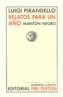 RELATOS PARA UN AÑO | 9788481916829 | PIRANDELLO, LUIGI | Galatea Llibres | Llibreria online de Reus, Tarragona | Comprar llibres en català i castellà online