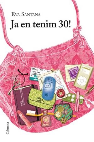JA EN TENIM 30! | 9788466409506 | SANTANA, EVA | Galatea Llibres | Llibreria online de Reus, Tarragona | Comprar llibres en català i castellà online