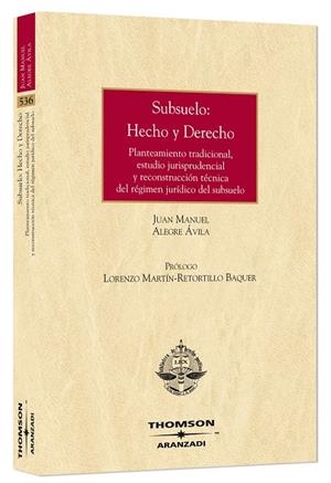 SUBSUELO HECHO Y DERECHO 1ªED | 9788483557747 | ALEGRE AVILA, JUAN MANUEL | Galatea Llibres | Librería online de Reus, Tarragona | Comprar libros en catalán y castellano online
