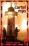 EL CARTEL ROJO | 9788481365221 | GANIER, PHILIPPE | Galatea Llibres | Llibreria online de Reus, Tarragona | Comprar llibres en català i castellà online