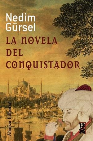 NOVELA DEL CONQUISTADOR | 9788420668314 | GÜRSEL, NEDIM | Galatea Llibres | Llibreria online de Reus, Tarragona | Comprar llibres en català i castellà online