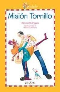 CANDELA. MISIÓN TORNILLO | 9788466776783 | RODRÍGUEZ SUÁREZ, MÓNICA | Galatea Llibres | Librería online de Reus, Tarragona | Comprar libros en catalán y castellano online