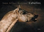 CABALLOS | 9788497855044 | BERTRAND, YANN-ARTHUS | Galatea Llibres | Librería online de Reus, Tarragona | Comprar libros en catalán y castellano online