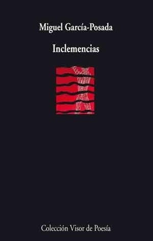 INCLEMENCIAS | 9788475226835 | GARCIA-POSADA, MIGUEL | Galatea Llibres | Librería online de Reus, Tarragona | Comprar libros en catalán y castellano online