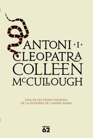 ANTONI I CLEOPATRA | 9788429761467 | MCCULLOUGH, COLLEEN | Galatea Llibres | Librería online de Reus, Tarragona | Comprar libros en catalán y castellano online