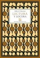 LECTURA Y LOCURA Y OTROS ENSAYOS IMPRESCINDIBLES | 9788496956247 | CHESTERTON, GILBERT K.- | Galatea Llibres | Llibreria online de Reus, Tarragona | Comprar llibres en català i castellà online
