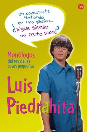 CACAHUETE FLOTANDO EN UNA PISCINA, UN | 9788466322362 | PIEDRAHITA CUESTA, LUIS | Galatea Llibres | Librería online de Reus, Tarragona | Comprar libros en catalán y castellano online