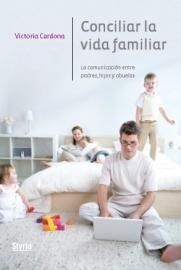 CONCILIAR LA VIDA FAMILIAR | 9788496626904 | VICTORIA CARDONA | Galatea Llibres | Librería online de Reus, Tarragona | Comprar libros en catalán y castellano online