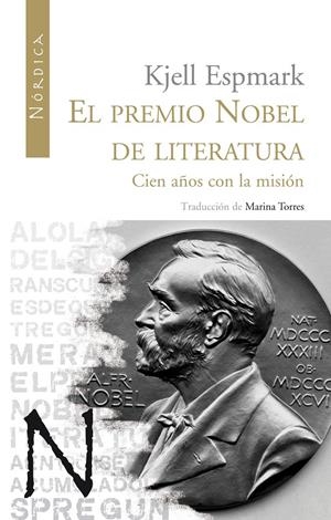 PREMIO NOBEL DE LITERATURA, EL | 9788493669546 | ESPMARK, KJELL | Galatea Llibres | Librería online de Reus, Tarragona | Comprar libros en catalán y castellano online