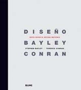 DISEÑO BAYLEY CONRAN | 9788480767798 | BAYLKEY, STEPHEN : CONRAN, TERENCE | Galatea Llibres | Librería online de Reus, Tarragona | Comprar libros en catalán y castellano online