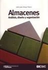 ALMACENES ANÁLISIS, DISEÑO Y ORGANIZACIÓN | 9788473565745 | ANAYA TEJERO, JULIO JUAN | Galatea Llibres | Llibreria online de Reus, Tarragona | Comprar llibres en català i castellà online