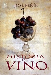 HISTORIA DEL VINO | 9788467029246 | JOSÉ PEÑÍN | Galatea Llibres | Librería online de Reus, Tarragona | Comprar libros en catalán y castellano online