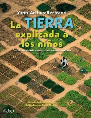 TIERRA EXPLICADA A LOS NIÑOS | 9788497543538 | ARTHUS-BERTRAND, YANN | Galatea Llibres | Llibreria online de Reus, Tarragona | Comprar llibres en català i castellà online
