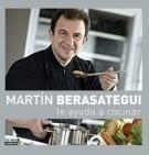 MARTIN BERASATEGUI TE AYUDA A COCINAR | 9788403507449 | MARTIN BERASATEGUI | Galatea Llibres | Llibreria online de Reus, Tarragona | Comprar llibres en català i castellà online