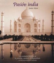 PASION INDIA, LA | 9788497855150 | MORO, JAVIER | Galatea Llibres | Llibreria online de Reus, Tarragona | Comprar llibres en català i castellà online