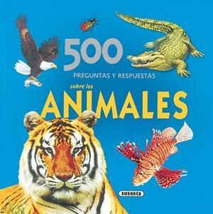 500 PREGUNTAS Y RESPUESTAS. ANIMALES SALVAJES | 9788430566778 | VV.AA. | Galatea Llibres | Llibreria online de Reus, Tarragona | Comprar llibres en català i castellà online