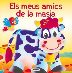 MEUS AMICS DE LA MASIA | 9788430566921 | AA.VV | Galatea Llibres | Llibreria online de Reus, Tarragona | Comprar llibres en català i castellà online