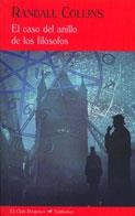 CASO DEL ANILLO DE LOS FILOSOFOS, EL | 9788477026167 | COLLINS, RANDALL | Galatea Llibres | Librería online de Reus, Tarragona | Comprar libros en catalán y castellano online