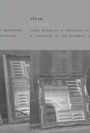 GOLEM, EL | 9788498412420 | IDEL, MOSHE | Galatea Llibres | Llibreria online de Reus, Tarragona | Comprar llibres en català i castellà online