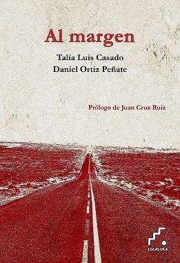 AL MARGEN | 9788493639723 | LUIS CASADO, TALÍA/ORTIZ PEÑATE, DANIEL | Galatea Llibres | Librería online de Reus, Tarragona | Comprar libros en catalán y castellano online