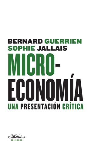 MICROECONOMIA UNA PRESENTACION CRITICA | 9788493664114 | AA.VV | Galatea Llibres | Librería online de Reus, Tarragona | Comprar libros en catalán y castellano online