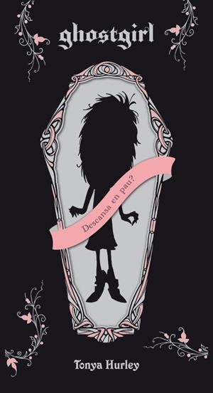 GHOSTGIRL | 9788497873383 | HURLEY, TONYA | Galatea Llibres | Llibreria online de Reus, Tarragona | Comprar llibres en català i castellà online